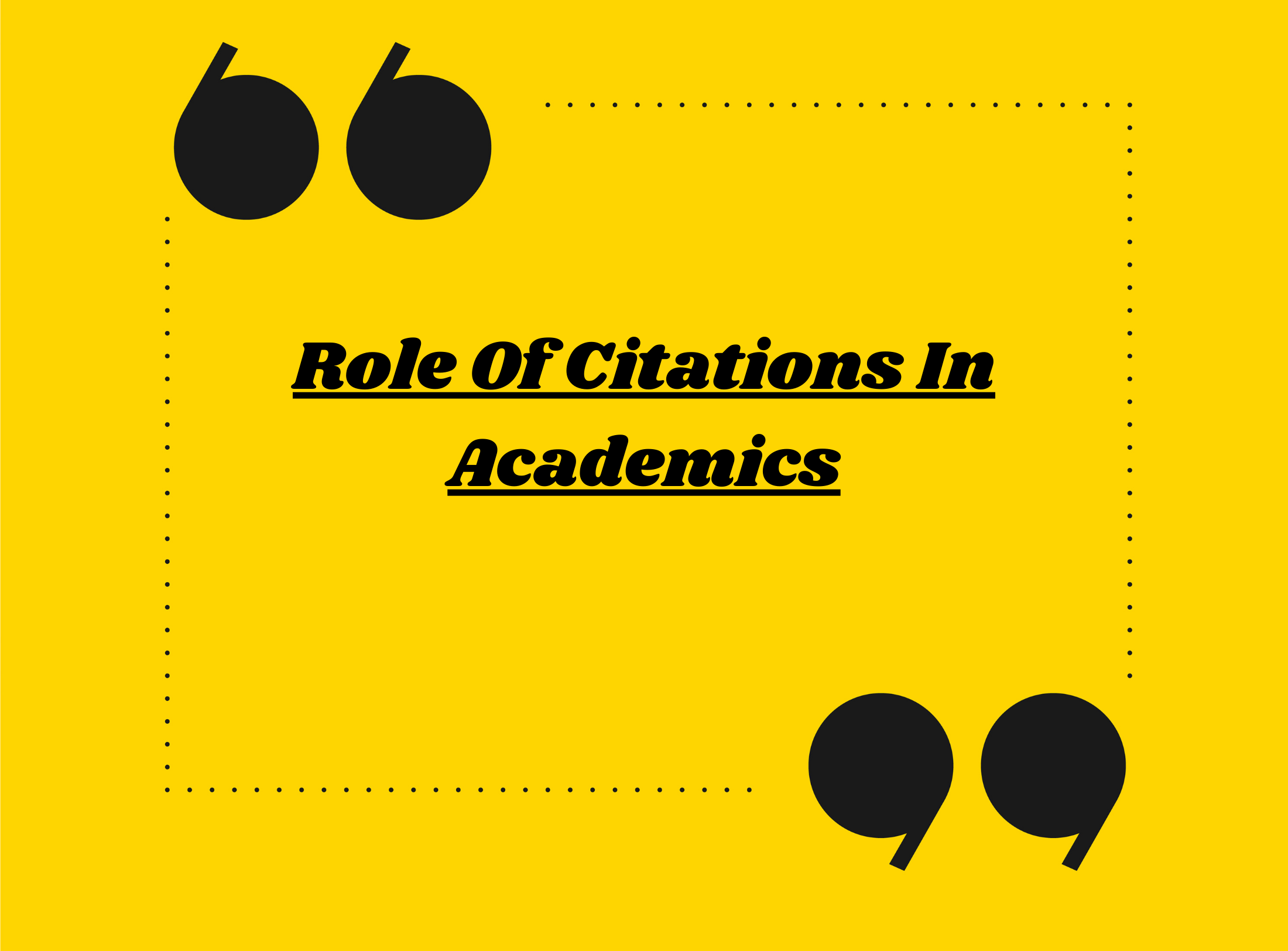 Role of Citations in Academic Writing}}